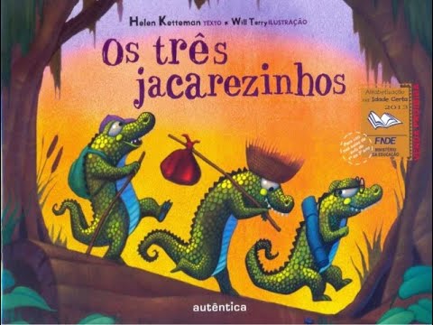 Os três jacarezinhos, Helen Ketteman e Will Terry
