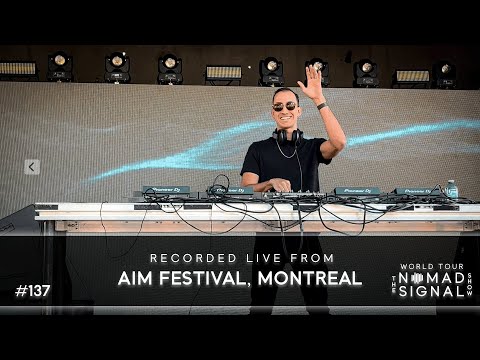 NOMADsignal - The NOMADsignal Show World Tour: Montreal