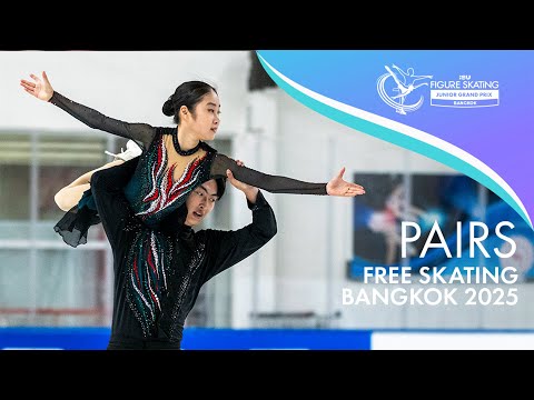 2025 ISU Junior Grand Prix Bangkok - Pairs Free Skating