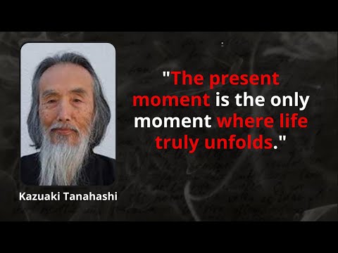 Kazuaki Tanahashi the best quotes to listen and reflect on