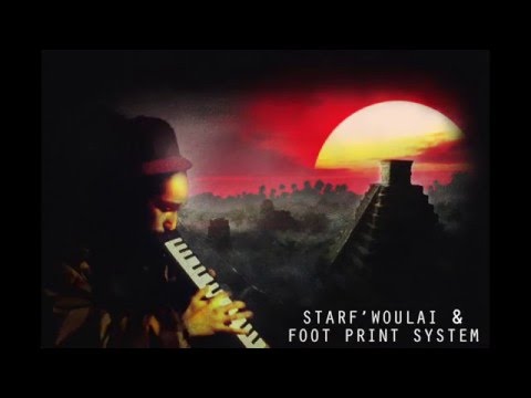 FootPrint System meets StarF' Woulaï - KENA DUBPLATE (Sample)