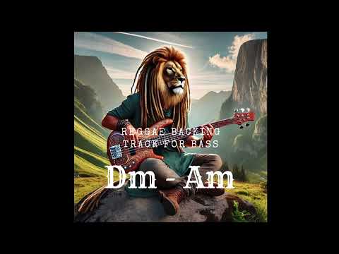 Reggae Backing Track for BASS (Dm - Am)