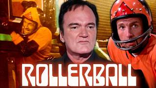 Quentin Tarantino on Rollerball