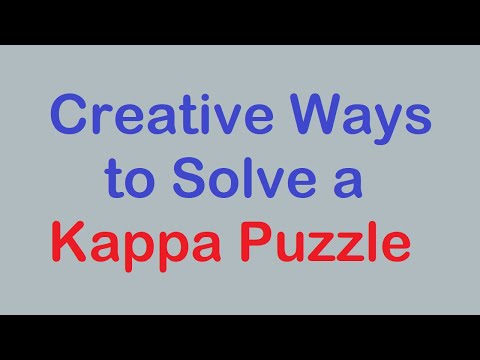 Sudoku Primer 260 - Creative Ways to Solve a Kappa Puzzle