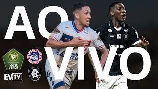 PORTO VELHO X REMO / RODADA 1 / #copaverde