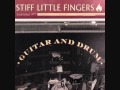 Stiff Little Fingers-Best of Fools.wmv