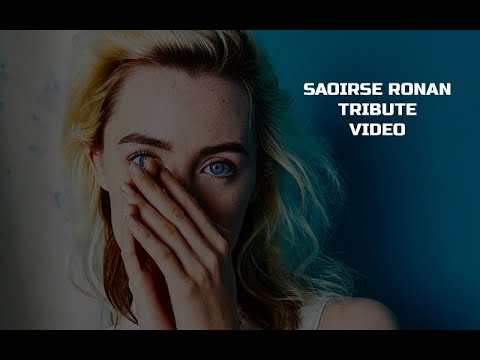 SAOIRSE RONAN TRIBUTE VIDEO, LADYBIRD, IRISH, ACTRESS