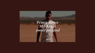 prince royce - my angel (slowed + reverb)