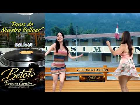 FAROS DE NUESTRO BOLÍVAR - Huayno