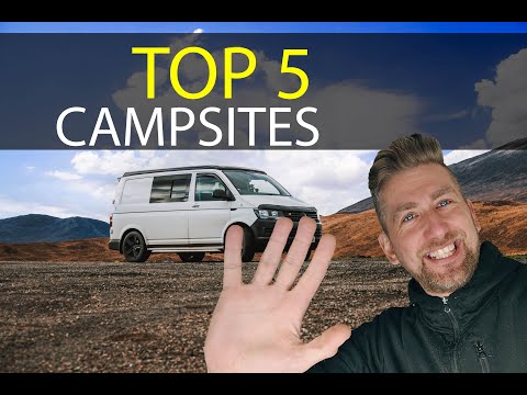 Top 5 Camp Sites - A run down of our FAVOURITE campsites we have visited