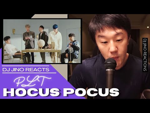 DJ REACTION to KPOP - PLT HOCUS POCUS