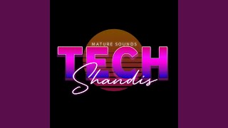 Download lagu Tech Shandis mp3 Download lagu Tech Shandis mp3