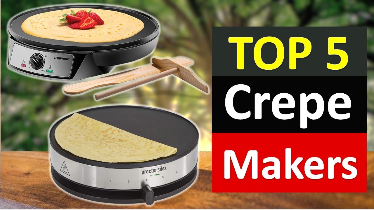 Crepe Makers Reviews : Top 5 Best Crepe Makers 2021