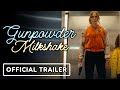 Netflix's Gunpowder Milkshake - Exclusive Official Trailer (2021) Karen Gillan, Lena Headey