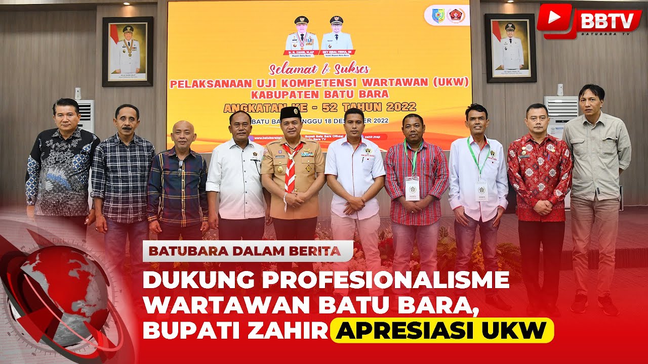 DUKUNG PROFESIONALISME WARTAWAN BATU BARA, BUPATI ZAHIR APRESIASI UKW