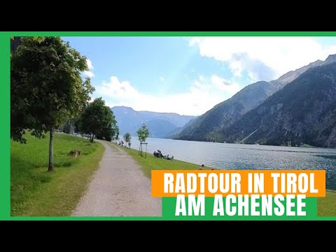 Radtour um den Achensee | Achenkirch | Tirol