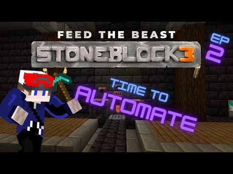Starting automation | FTB Stoneblock 3 |  Ep 2