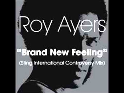 Roy Ayers - Brand New Feeling (Sting International Controversy Mix) The Official Remix File