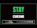 Stay CUESHE KARAOKE