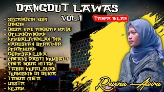 Download lagu ALBUM LAGU DANGDUT LAWAS TERPOPULER  || REVINA ALVIRA || SECANGKIR KOPI || VOL 1 TANPA IKLAN mp3