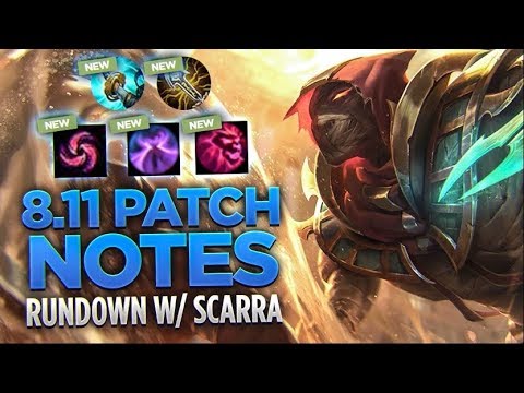 Patch notes 8.11 w/Scarra