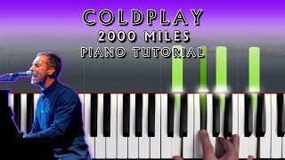 Coldplay - 2000 Miles (The Pretenders Cover) | Piano Tutorial