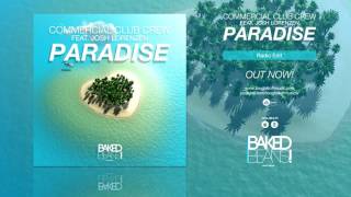 Commercial Club Crew feat. Josh Lorenzen - Paradise (Radio Edit)