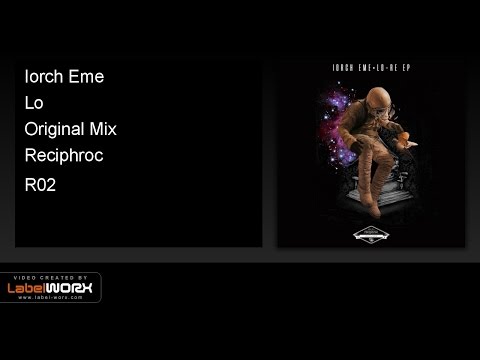 Iorch Eme - Lo (Original Mix)
