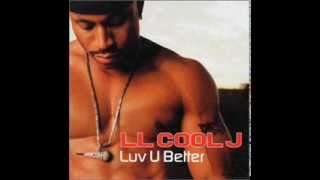 Luv you better LL cool J