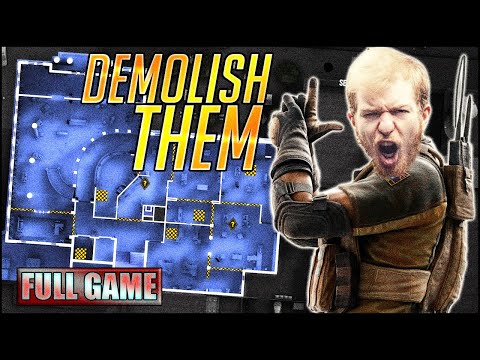 DEMOLISH THEM!! (FULL GAME) | Rainbow Six Siege