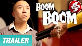 Boom Boom | Trailer | Steve Tran | Sébastien Kong