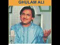 Dil Mein Kisi Ke Raah Kiye Ja Raha Hoon Main : Ustaad Ghulam Ali Ji
