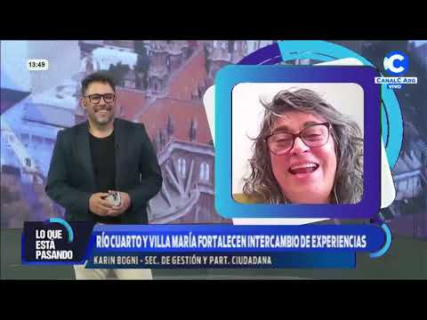 Río Cuarto y Villa María fortalecen intercambio de experiencias | Karin Bogni, Sec. Gestión y Part.
