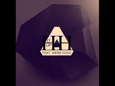 Heath Hendrix ft. Webb Voice and Phoenix Machine - It Up
