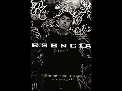 Esencia - Danny (Audio y letra) #rap #hiphop #music