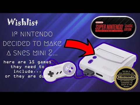 Wishlist - 15 games for the snes classic mini2... that is if nintendo plans on releasing it...