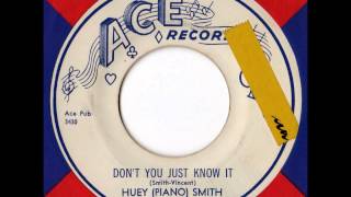 Huey (Piano) Smith &amp; The Clowns - Don&#39;t You Just Know It