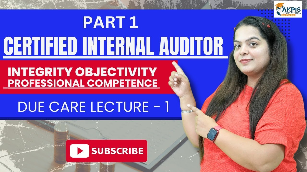 CERTIFIED INTERNAL AUDITOR P1 L 1 Dual  Reporting, Independence, Objectivity
