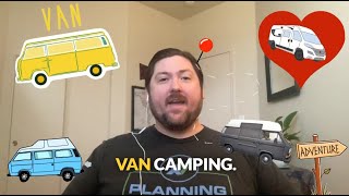 Van Camping with Financial Advisor Andy Moran