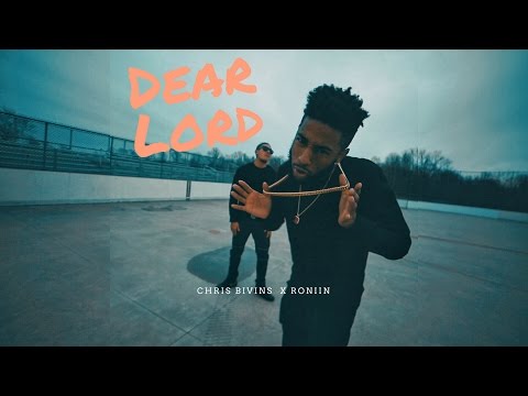 Chris Bivins "Dear Lord" Ft Roniin (Prod by. MJNichols)