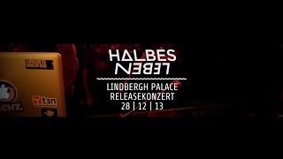 Jonny S Halbes Leben Releaseparty The Lindbergh Palace 2013