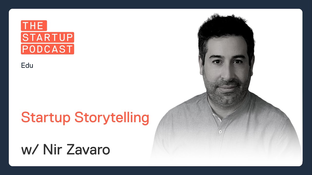 Replay: Edu - Startup Storytelling - F*ck The Slides w/ Nir Zavaro