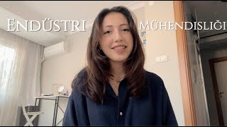 Endüstri Mühendisliği Hakkında Her Şey | Tercih  2025