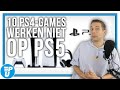 Deze PS4-games kan je NIET op de PS5 spelen!