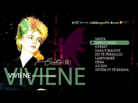 Violeta Rexhepagiqi  Sherr o sherr VIVIENE