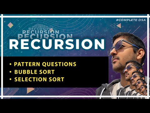Recursion Pattern Questions Bubble Sort Selection Sort