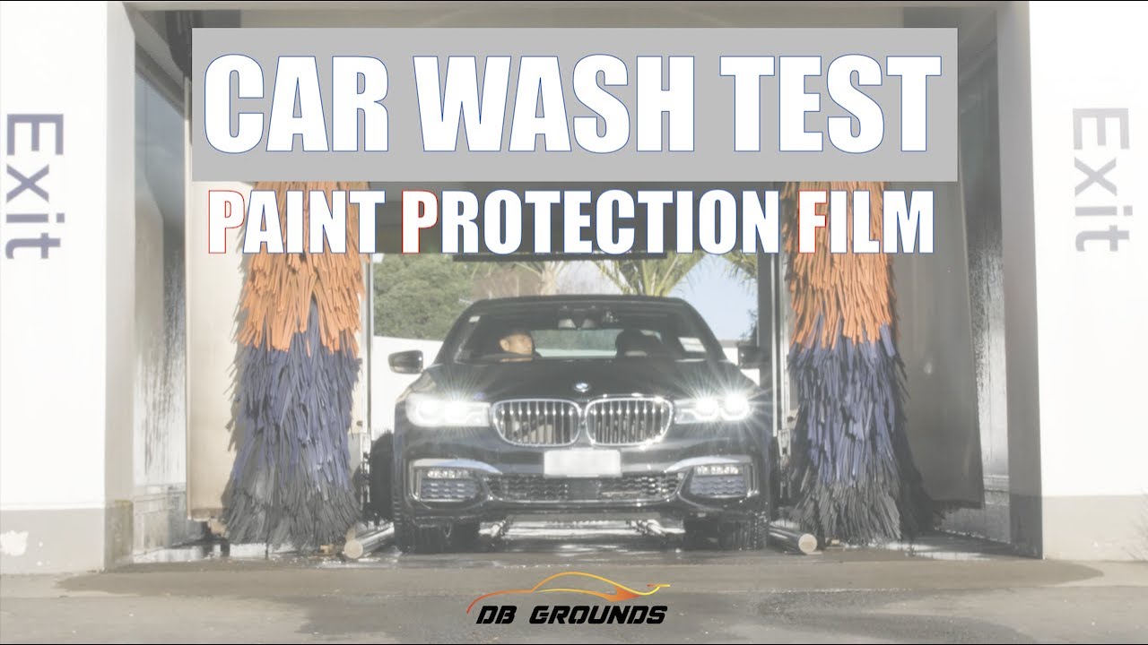 PPF Carwash Test