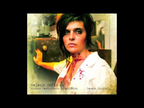 Amora - Helena Sofia (CD Desejo Canibal)