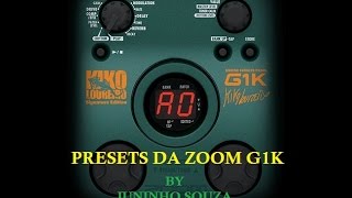 Video thumbnail for Juninho souza - Presets  da  Zoom g1k by Júnior Souza