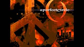 A Perfect Circle - When The Levee Breaks